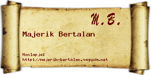 Majerik Bertalan névjegykártya
